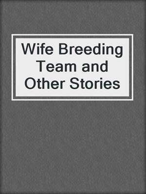 breeding sex stories|Breeding Stories .